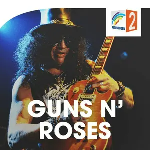 REGENBOGEN 2 Guns N’Roses